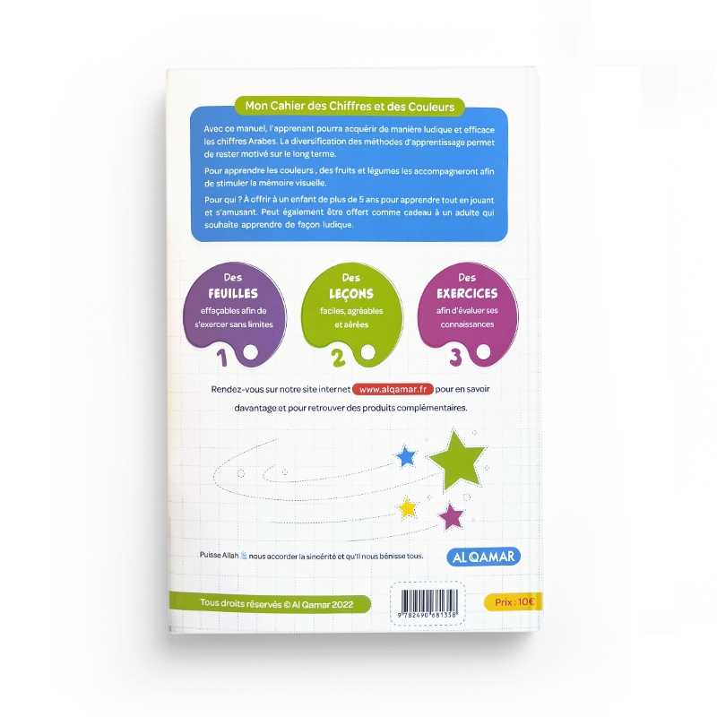 Mon cahier des chiffres et des couleurs en arabe - Al-Qamar Al-Qamar Livres > Islam > Apprendre l'Arabe 9782490681358 Librairie Musulmane Al-imen