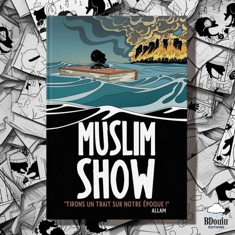 Muslim Show  : Le collector 15 ans, tirons un trait sur notre époque de Norédine Allam BDouin Livre Islam Enfant 9789998770607 Librairie Musulmane Al-imen