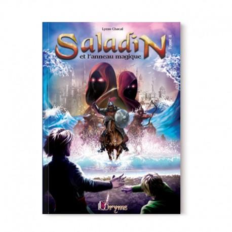 Saladin et l’anneau magique - tome 2 - remonter le temps, rencontrer l’histoire - Lyess Chacal - Oryms Oryms Livre Islam Enfant 9782492183041 Librairie Musulmane Al-imen