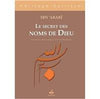 Secrets des noms de Dieu (Les) - IBN 'ARABÎ Al - imen