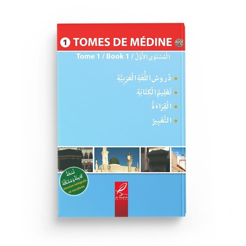 Tome de Médine 1 - Livre en arabe pour apprentissage de langue arabe Al-Hadîth Livres > Islam > Apprendre l'Arabe 9782875453051 Librairie Musulmane Al-imen