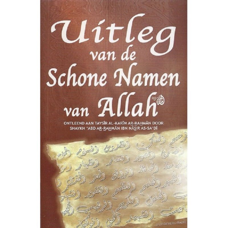 Uitleg van de schone namen van Allah disponible chez Al - imen