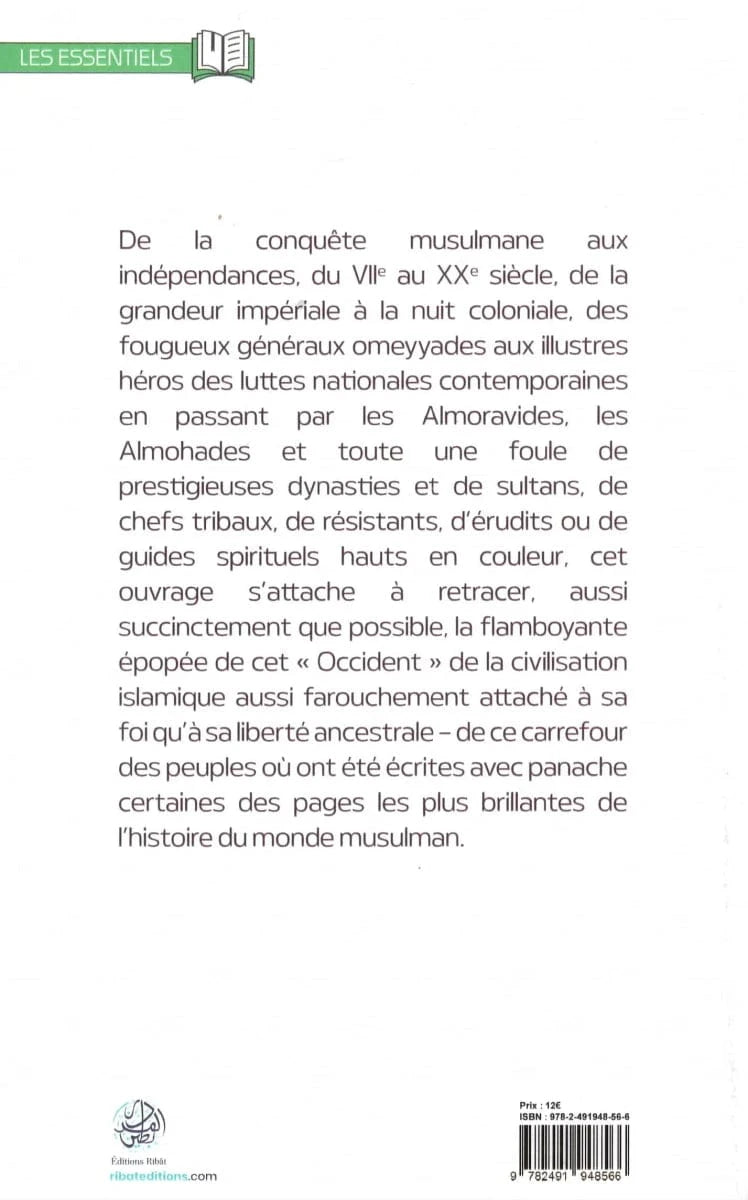 Une brève histoire du Maghreb Islamique par ‘Issa Meyer Ribât Livre > Islam 9782491948566 Librairie Musulmane Al-imen