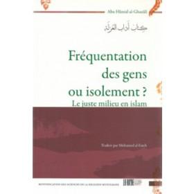 frequentation-des-gens-ou-isolement-le-juste-milieu-en-islam