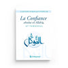 la-confiance-absolue-en-allah-at-tawakkul-al-bayyinah