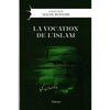 la-vocation-de-lislam-de-malek-bennabi-collection-malek-bennabi