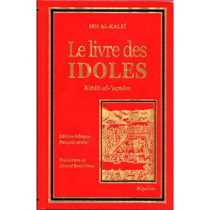 le-livre-des-idoles-kitab-al-acnam-كتاب-الأصنام-de-ibn-al-kalbi-edition-bilingue-francais-arabe