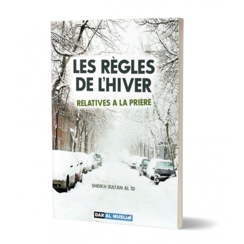 les-regles-de-lhiver-relatives-a-la-priere